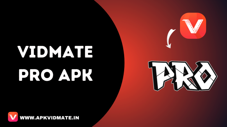 Vidmate Pro APK