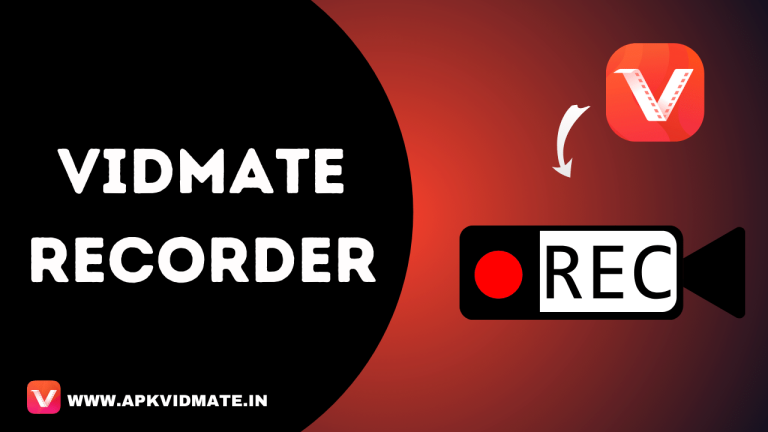 Vidmate Recorder