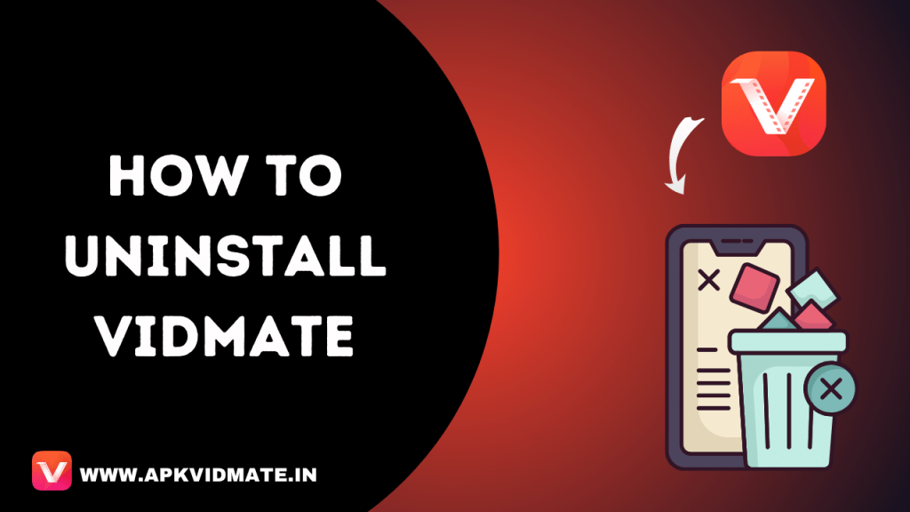 How To Uninstall Vidmate