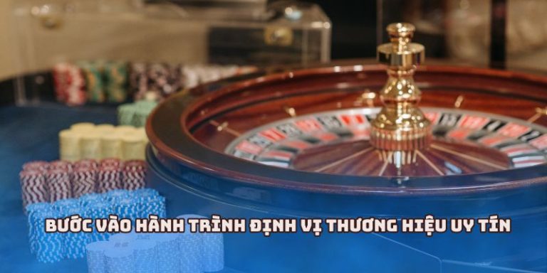 Bước vào hành trình định vị thương hiệu uy tín