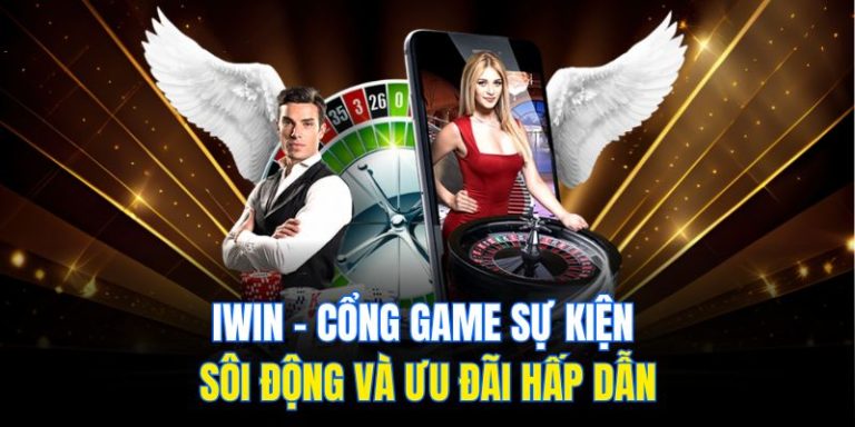 IWIN – Nhà Cái Sự Kiện Sôi Động Và Ưu Đãi Hấp Dẫn 2025