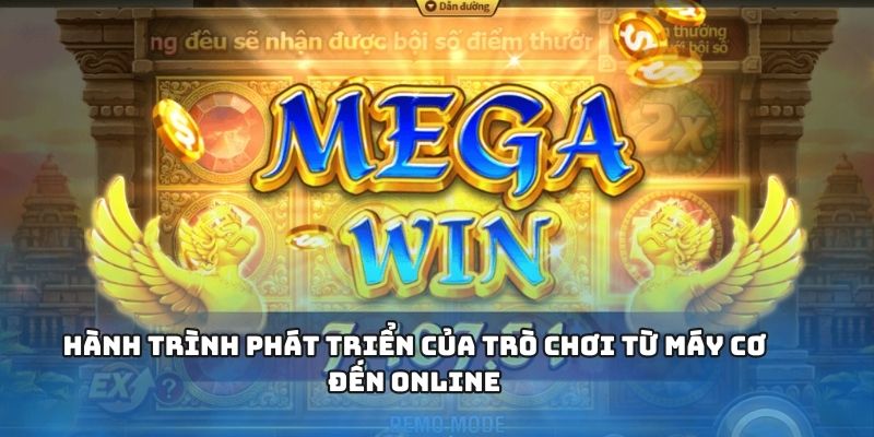 Hành trình phát triển của trò chơi từ máy cơ đến online