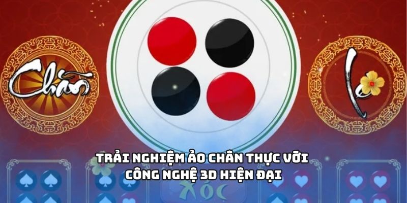 Trải nghiệm ảo chân thực với công nghệ 3D hiện đại